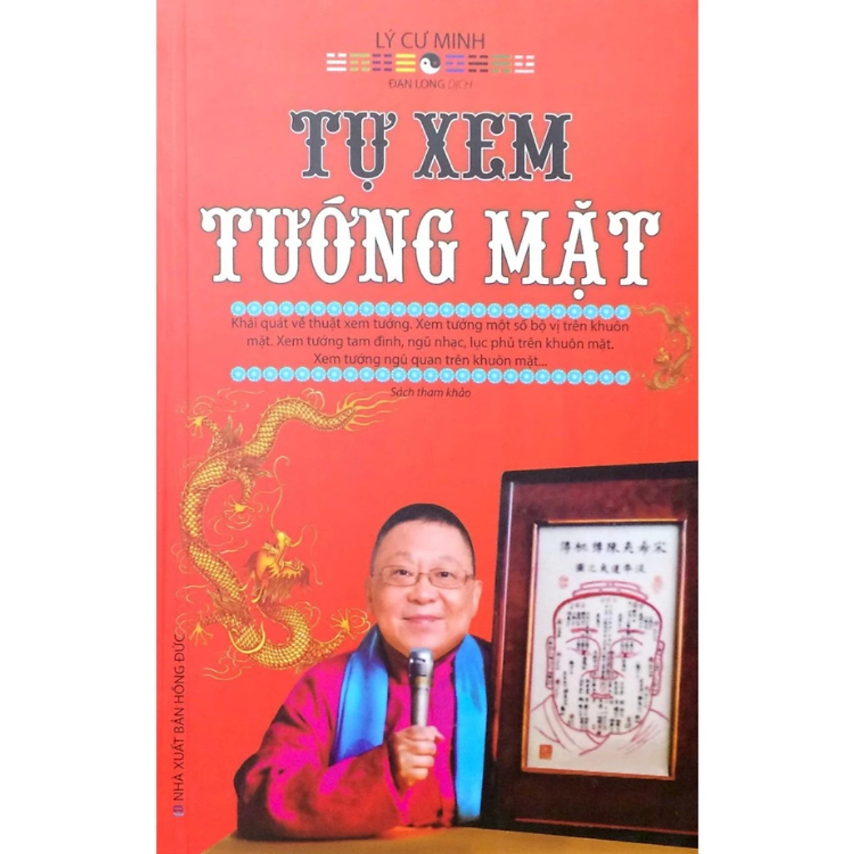 Sách - Tự Xem Tướng Mặt - Lý Cự Minh - Nxb Hồng Đức - Minh Lâm