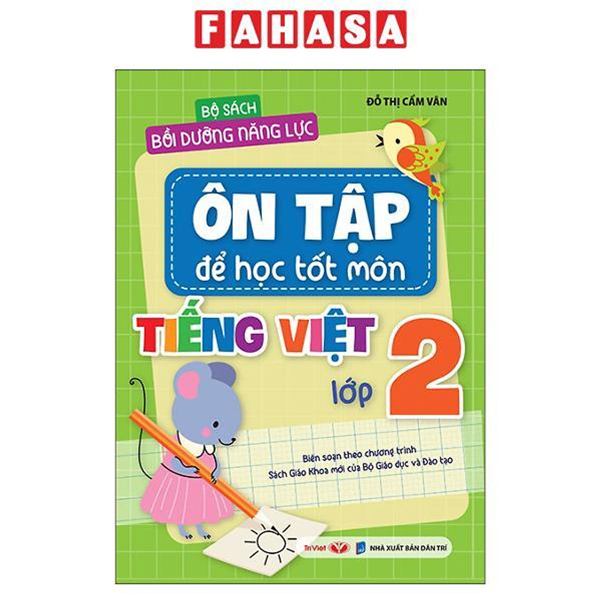 Sách - Bộ Sách Bồi Dưỡng Năng Lực - Ôn Tập Để Học Tốt - Môn Tiếng Việt Lớp 2