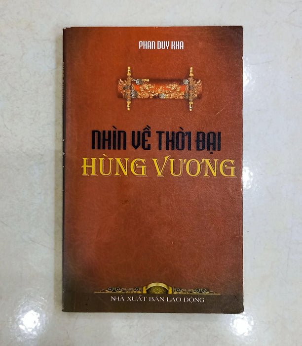 Nhìn Về Thời Đại Hùng Vương