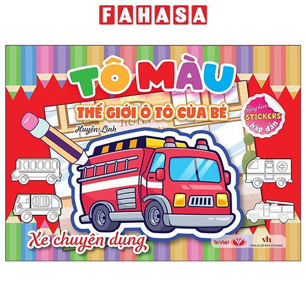 Sách - Tô Màu Thế Giới Ô Tô Của Bé - Xe Chuyên Dụng