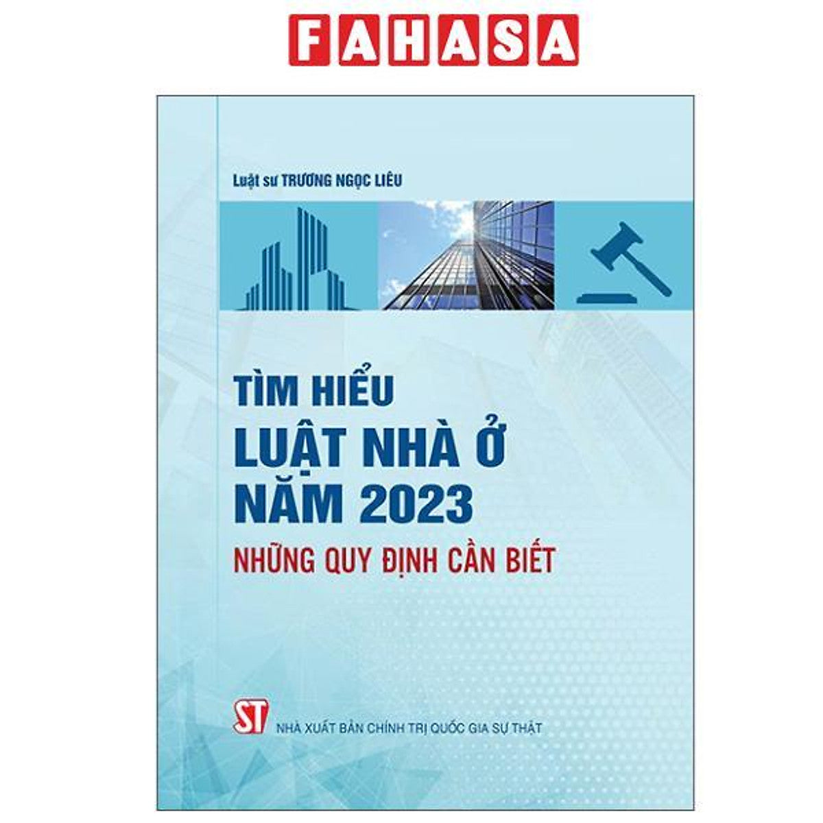 Sách - Tìm Hiểu Luật Nhà Ở Năm 2023 - Những Quy Định Cần Biết