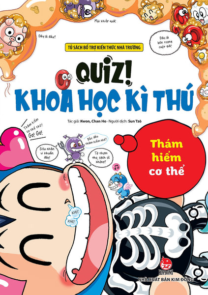 Quiz! Khoa Học Kì Thú: Thám Hiểm Cơ Thể