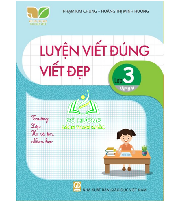 Sách - Luyện Viết Đúng Viết Đẹp Lớp 3 - Tập 2 ( Kết Nối)