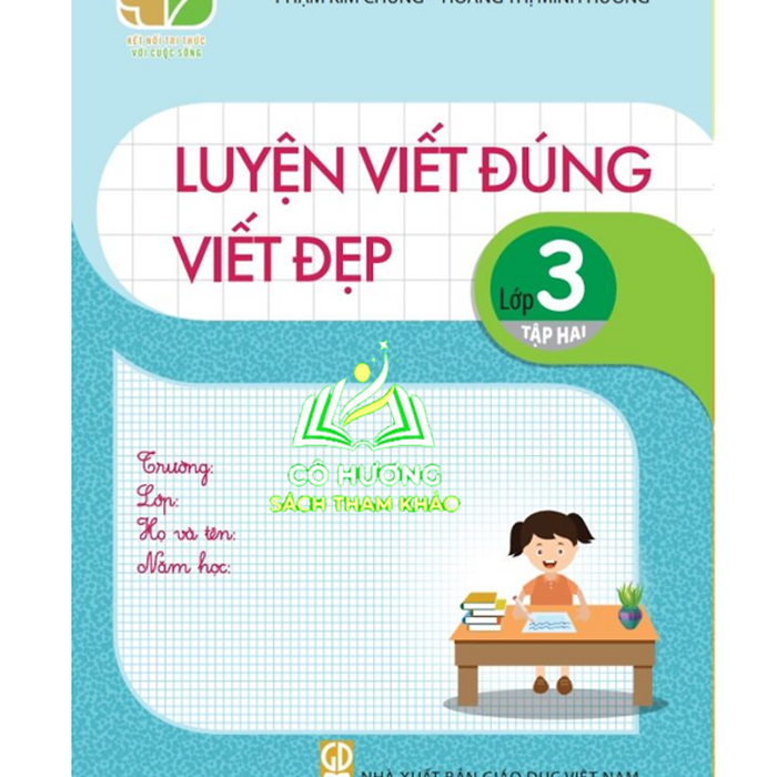 Sách - Luyện Viết Đúng Viết Đẹp Lớp 3 - Tập 2 ( Kết Nối)