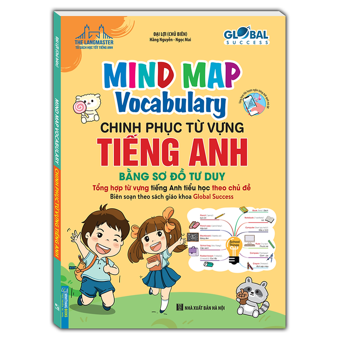 Global Success - Mind Map Vocabulary - Chinh Phục Từ Vựng Tiếng Anh Bằng Sơ Đồ Tư Duy