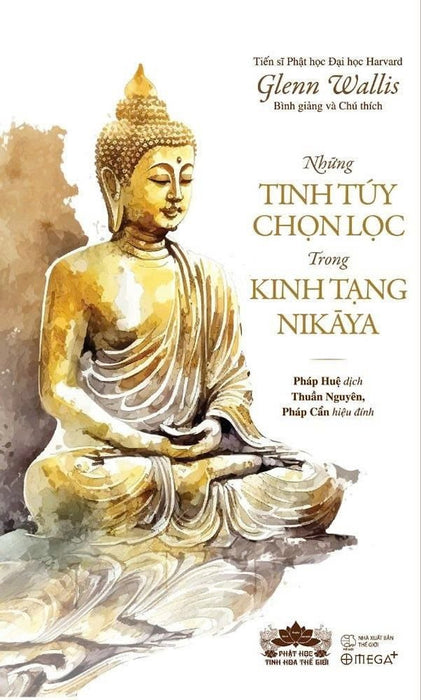 Những Tinh Túy Chọn Lọc Trong Kinh Tạng Nikaya