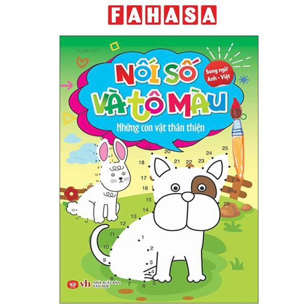 Sách - Nối Số Và Tô Màu - Những Con Vật Thân Thiện - Song Ngữ Anh-Việt