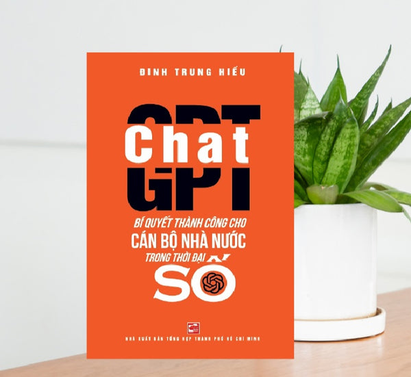 Chat Gpt - Bí Quyết Thành Công Cho Cán Bộ Nhà Nước Trong Thời Đại Số 120