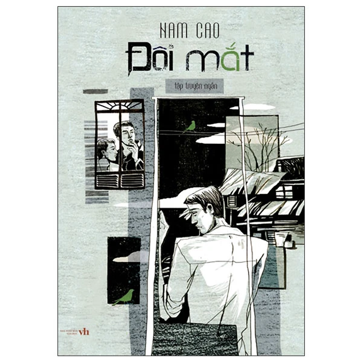 Đôi Mắt (Tác Giả: Nam Cao) - Tái Bản 2025