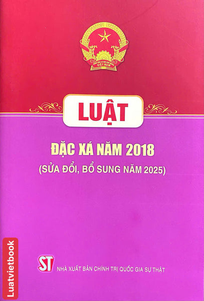 Luật Đặc Xá Năm 2018 ( Sửa Đổi, Bổ Sung Năm 2025)