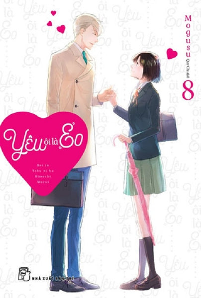 Yêu Ôi Là "Eo" 08 (Tặng Kèm Clear Shikishi) - Truyện Tranh Nxb Trẻ