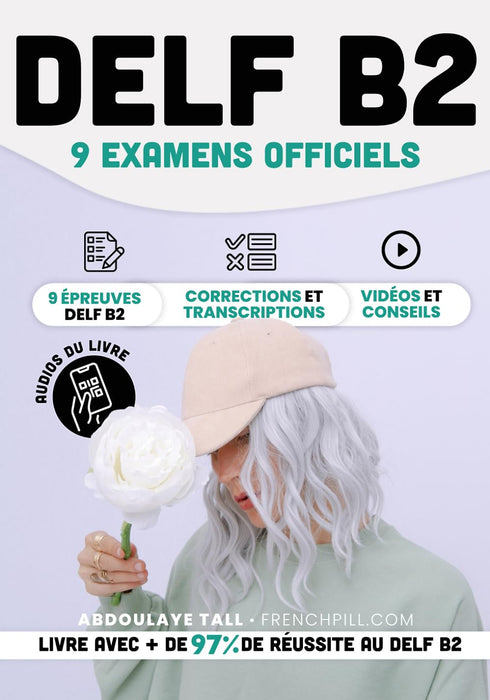 Sách Học Tiếng Pháp-Delf B2 - 9 Examens Officiels: 9 Épreuves Delf B2, Corrections Et Transcriptions, Vidéos Et Conseils Paperback