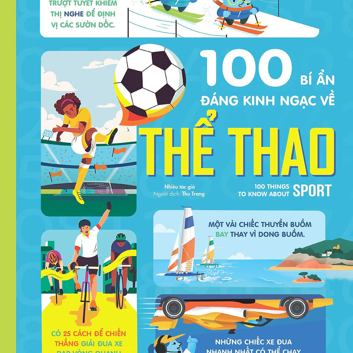 Sách 100 Bí Mật Kinh Ngạc - 100 Bí Ẩn Đáng Kinh Ngạc Về Thể Thao