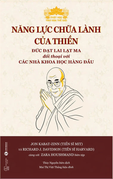 Sách-Năng Lực Chữa Lành Của Thiền-Đức Đạt Lai Lạt Ma Đối Thoại Với Các Nhà Khoa Học-Thái Hà Books