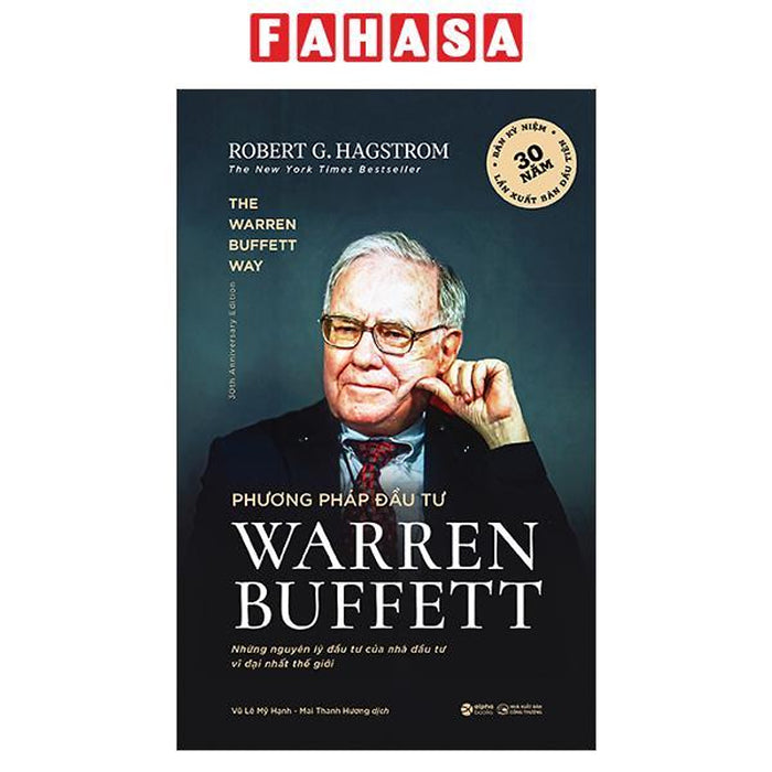 Sách - Phương Pháp Đầu Tư Warren Buffett - Những Nguyên Lý Đầu Tư Của Nhà Đầu Tư Vĩ Đại Nhất Thế Giới (Tái Bản 2025)