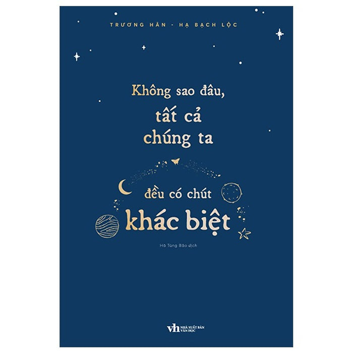 Không Sao Đâu, Tất Cả Chúng Ta Đều Có Chút Khác Biệt