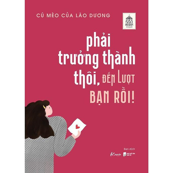 Sách - Phải Trưởng Thành Thôi, Đến Lượt Bạn Rồi! - Az Việt Nam