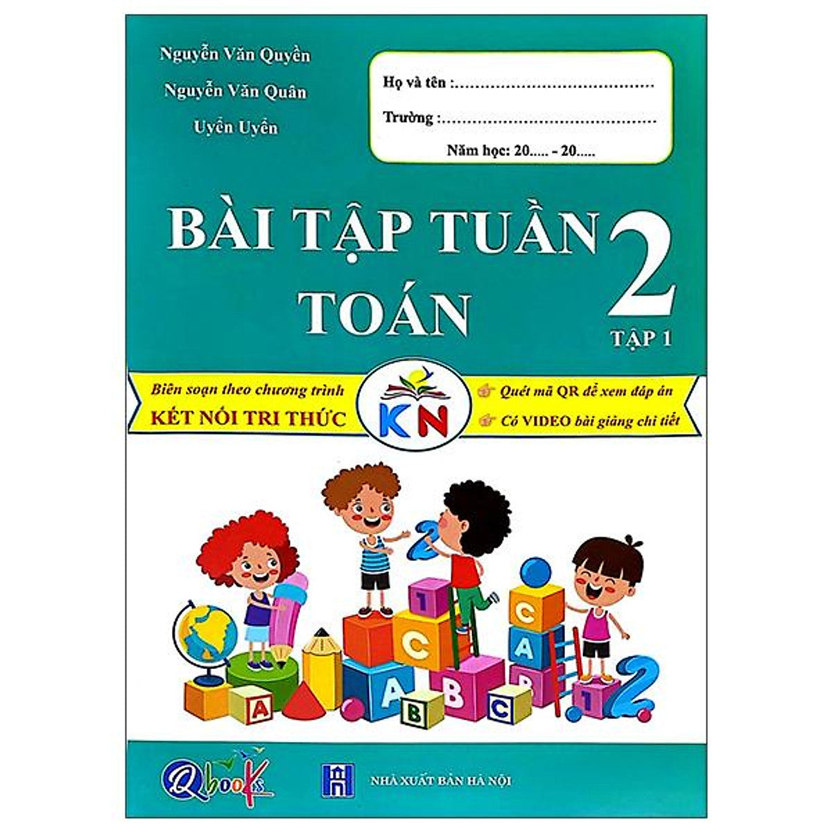 Sách - Bài Tập Tuần Toán 2 - Tập 1 (Kết Nối) (Tái Bản 2025)