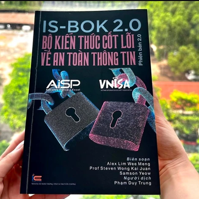 Is-Bok 2.0 - Bộ Kiến Thức Cốt Lõi Về An Toàn Thông Tin - Nhà Xuất Bản Thông Tin Và Truyền Thông