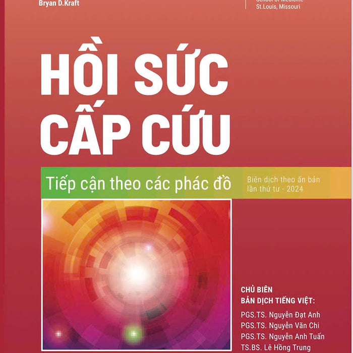 Sách - Hồi Sức Cấp Cứu Tiếp Cận Theo Phác Đồ