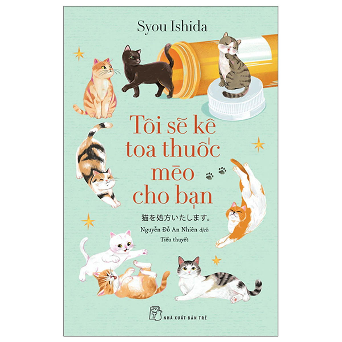 Sách Tôi Sẽ Kê Toa Thuốc Mèo Cho Bạn
