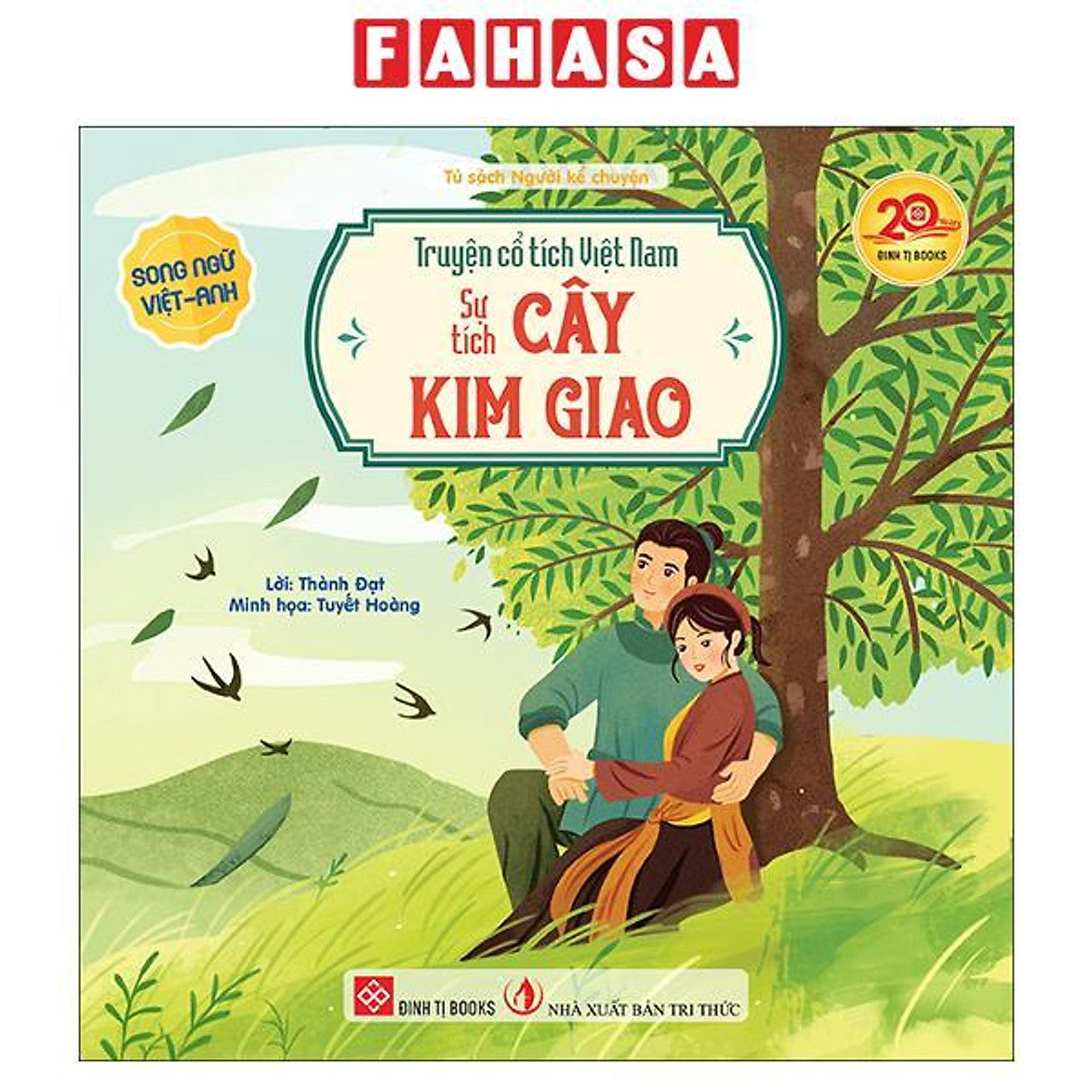 Sách - Truyện Cổ Tích Việt Nam - Sự Tích Cây Kim Giao - Song Ngữ Việt-Anh