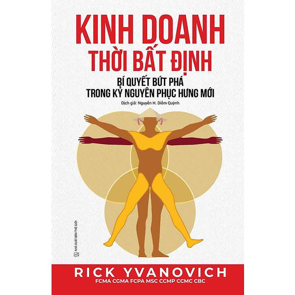Kinh Doanh Thời Bất Định - Bí Quyết Bứt Phá Trong Kỷ Nguyên Phục Hưng Mới