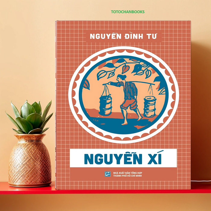 Nguyễn Xí - Nguyễn Đình Tư - Nxb