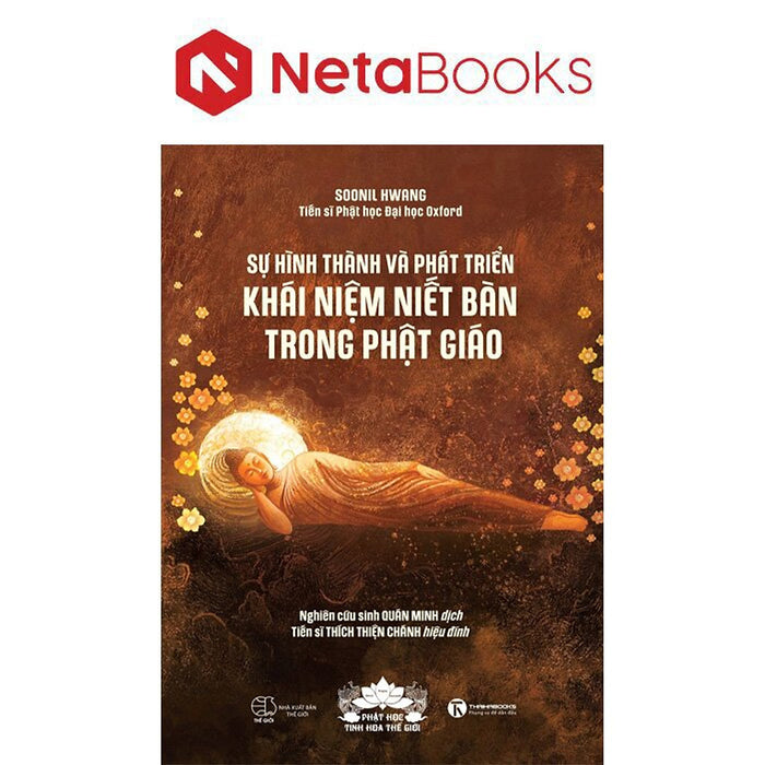 Sự Hình Thành Và Phát Triển Khái Niệm Niết Bàn Trong Phật Giáo