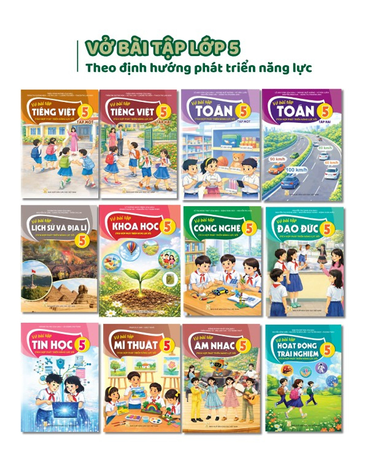 Bộ Sách Vở Bài Tập Lớp 5- Tích Hợp Phát Triển Năng Lực Số (12 Quyển- Kèm Bìa Nilong Bao Sách, Nhãn Tên)