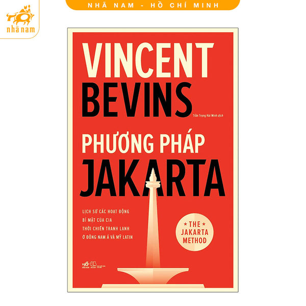 Sách - Phương Pháp Jakarta (Nhã Nam Hcm)