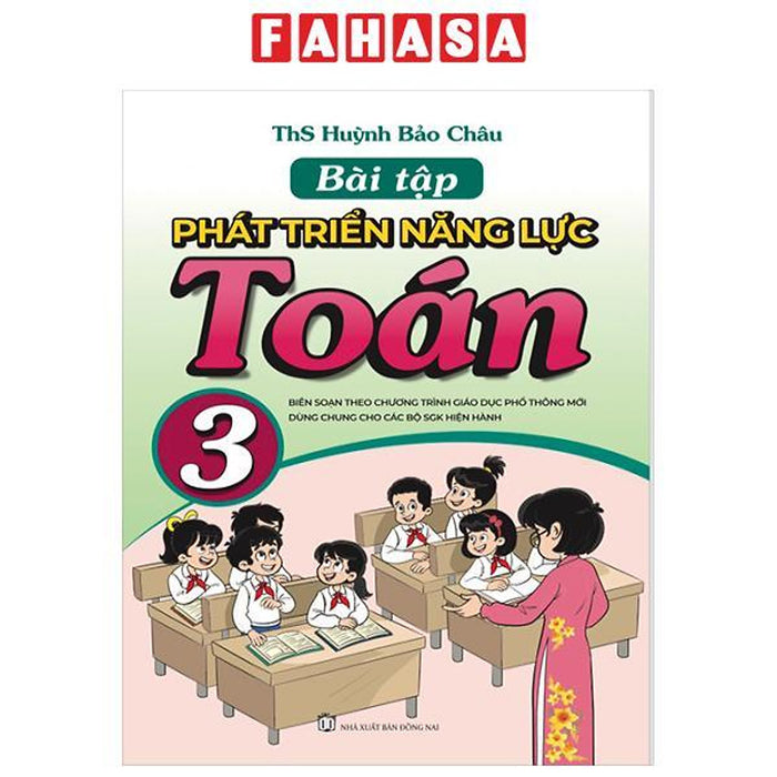 Bài Tập - Phát Triển Nâng Lực Toán 3 (Biên Soạn Theo Chương Trình Gdpt Mới)