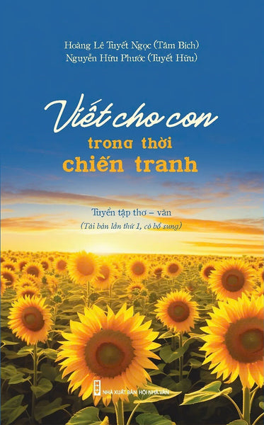 Viết Cho Con Trong Thời Chiến Tranh - Tái Bản Lần Thứ 1, Có Bổ Sung