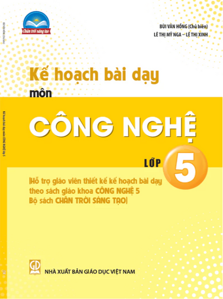 Sách - Kế Hoạch Bài Dạy Môn Công Nghệ Lớp 5 (Bộ Sách Chân Trời Sáng Tạo) - Bán Kèm Bút