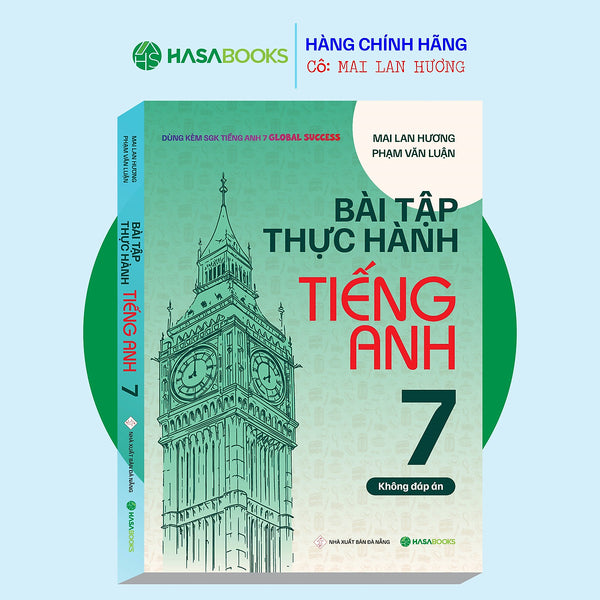 Bài Tập Thực Hành Tiếng Anh 7 Global Success (Không Đáp Án) - Mai Lan Hương