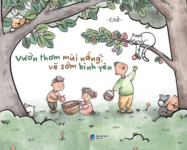 Vườn Thơm Mùi Nắng, Vẽ Sớm Bình Yên