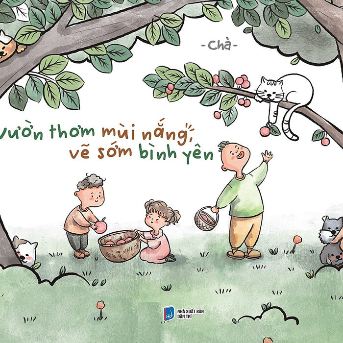 Vườn Thơm Mùi Nắng, Vẽ Sớm Bình Yên