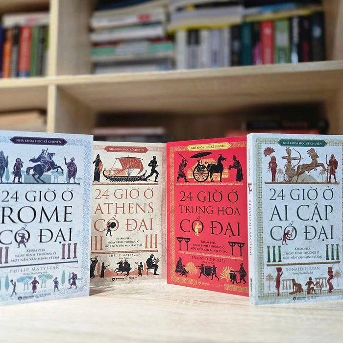 (Bộ 4 Cuốn) Nhà Khoa Học Kể Chuyện: 24 Giờ Ở Rome Cổ Đại; 24 Giờ Ở Athens Cổ Đại; 24 Giờ Ở Ai Cập Cổ Đại; 24 Giờ Ở Trung Hoa Cổ Đại - Philip Matyszak, Donald P. Ryan, Trang Dịch Kiệt - Hồng Trà, Dương Thu Hương  Dịch – Omega Plus