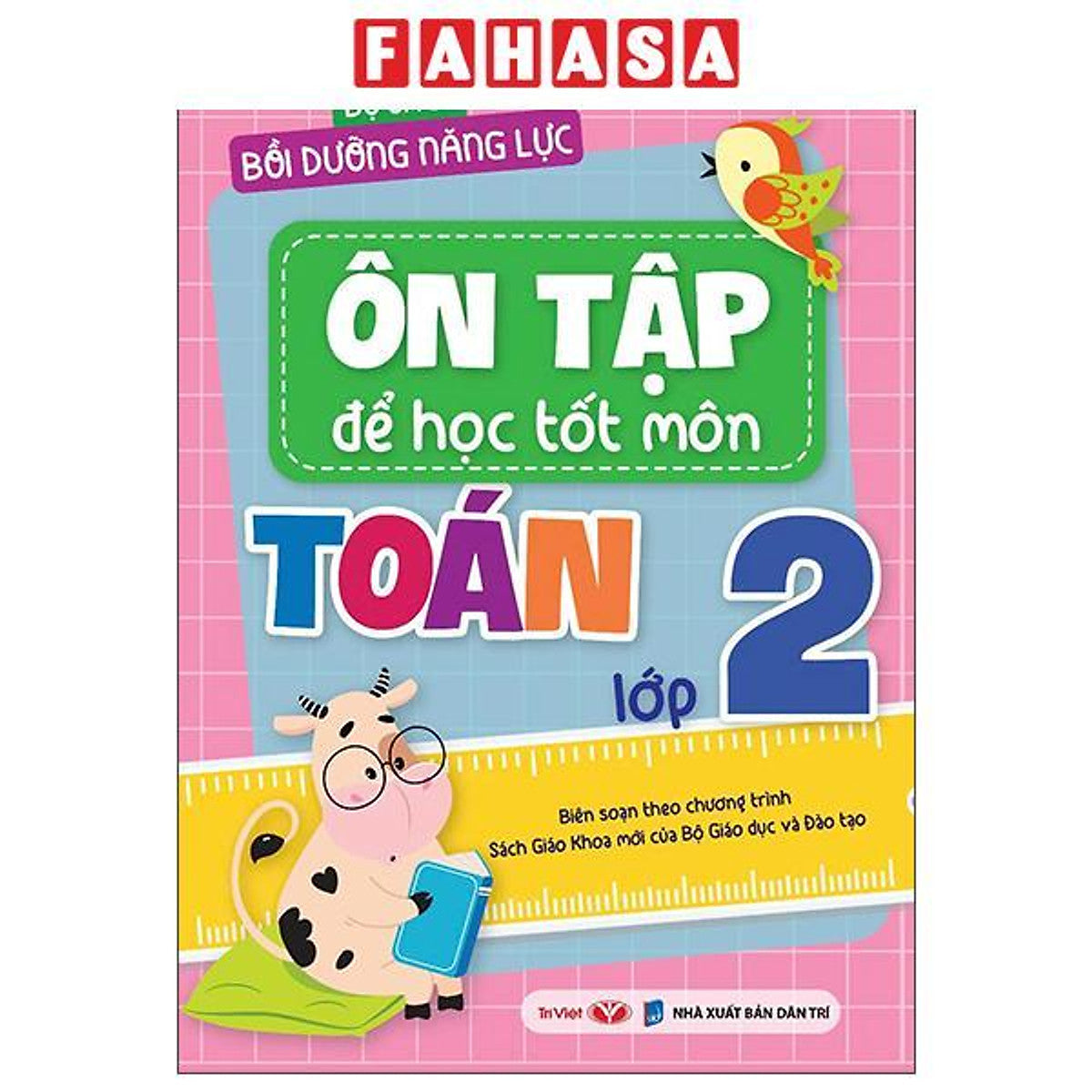Sách - Bộ Sách Bồi Dưỡng Năng Lực - Ôn Tập Để Học Tốt Toán Lớp 2