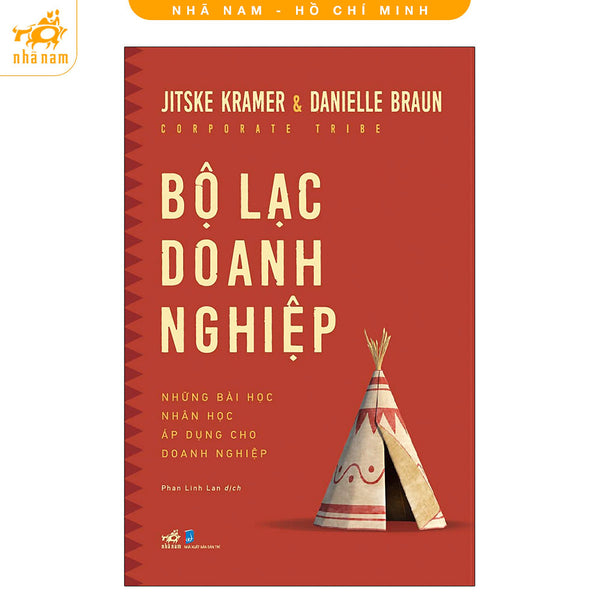 Sách - Bộ Lạc Doanh Nghiệp: Những Bài Học Nhân Học Áp Dụng Cho Doanh Nghiệp (Nhã Nam Hcm)