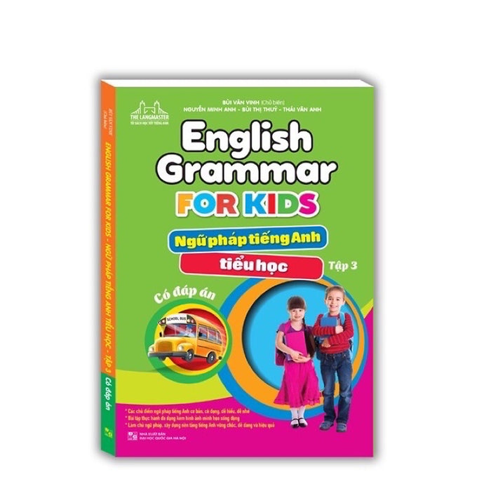 ￼Sách - English Grammar For Kids - Ngữ Pháp Tiếng Anh Tiểu Học Tập 3 (Có Đáp Án)