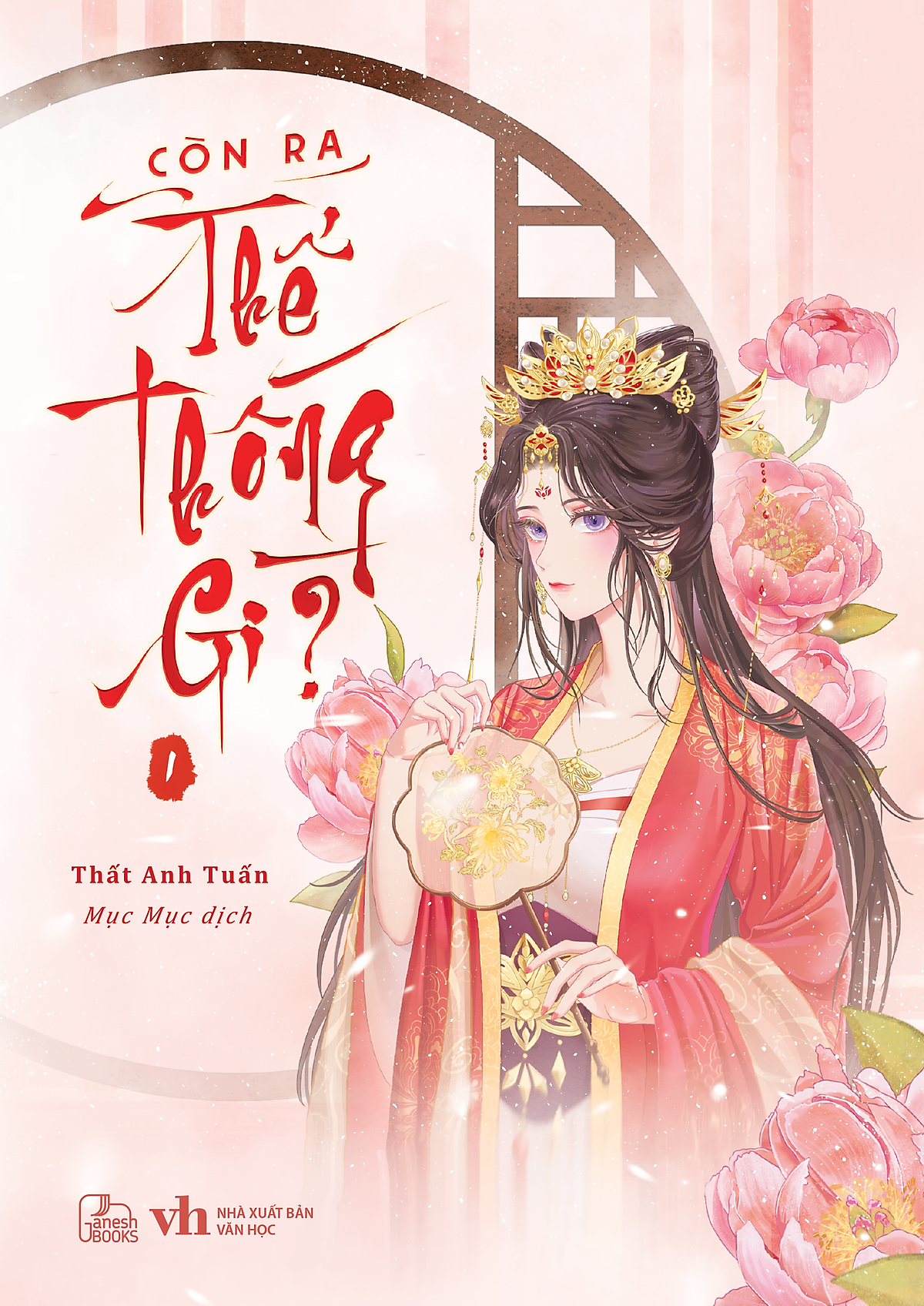 Sách Còn Ra Thể Thống Gì? Tập 1 - Thất Anh Tuấn