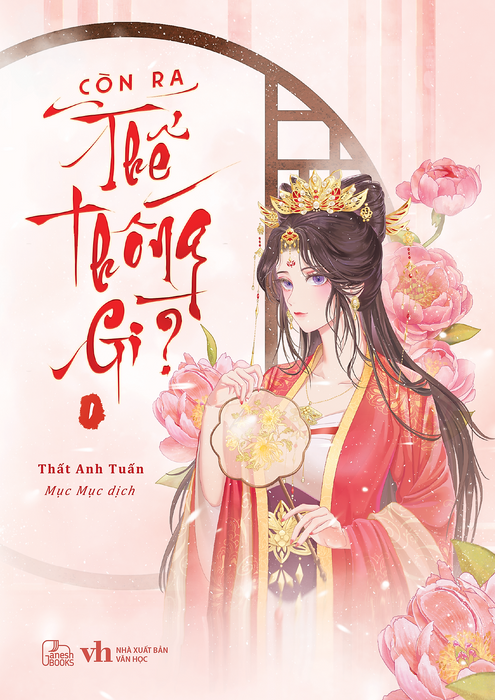 Sách Còn Ra Thể Thống Gì? Tập 1 - Thất Anh Tuấn
