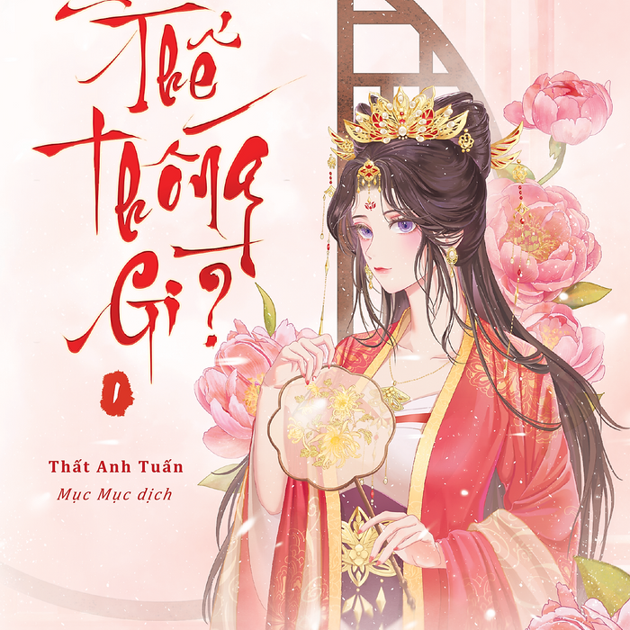 Sách Còn Ra Thể Thống Gì? Tập 1 - Thất Anh Tuấn