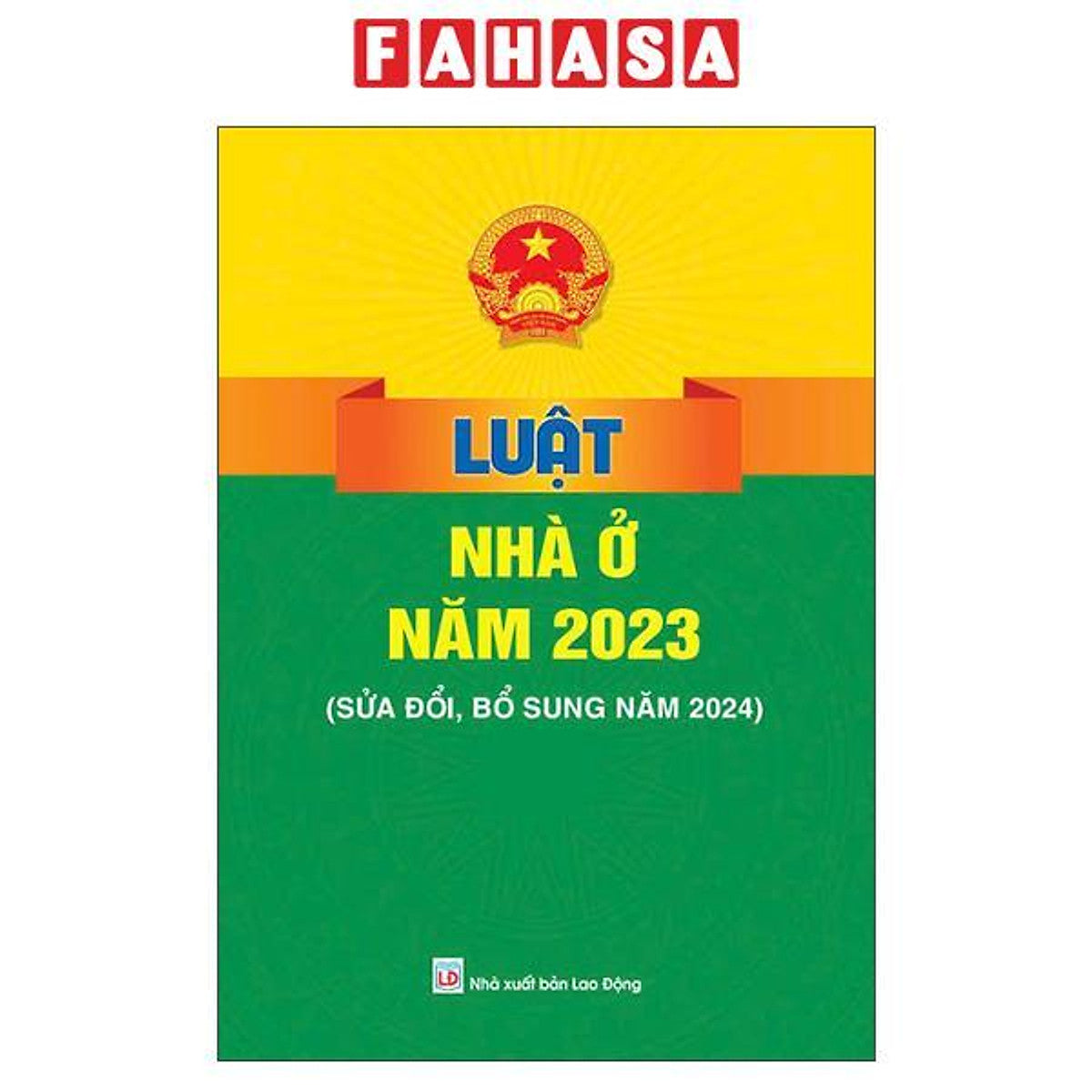 Sách - Luật Nhà Ở Năm 2023 (Sửa Đổi, Bổ Sung Năm 2024)