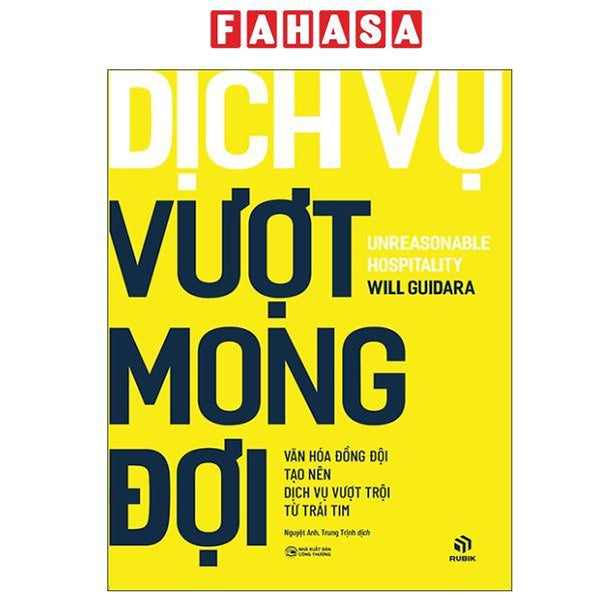Sách - Dịch Vụ Vượt Mong Đợi - Unreasonable Hospitality