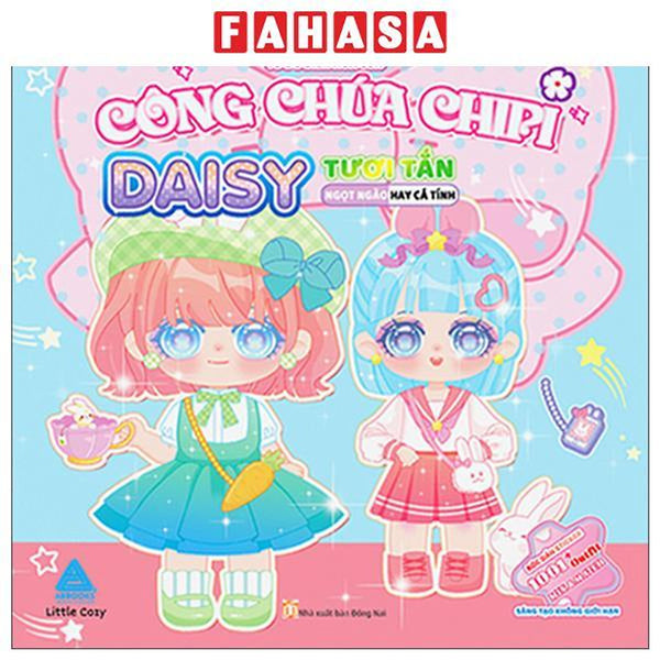 Sách - Tủ Đồ Biến Hóa Của Công Chúa Chipi - Ngọt Ngào Hay Cá Tính - Daisy Tươi Tắn