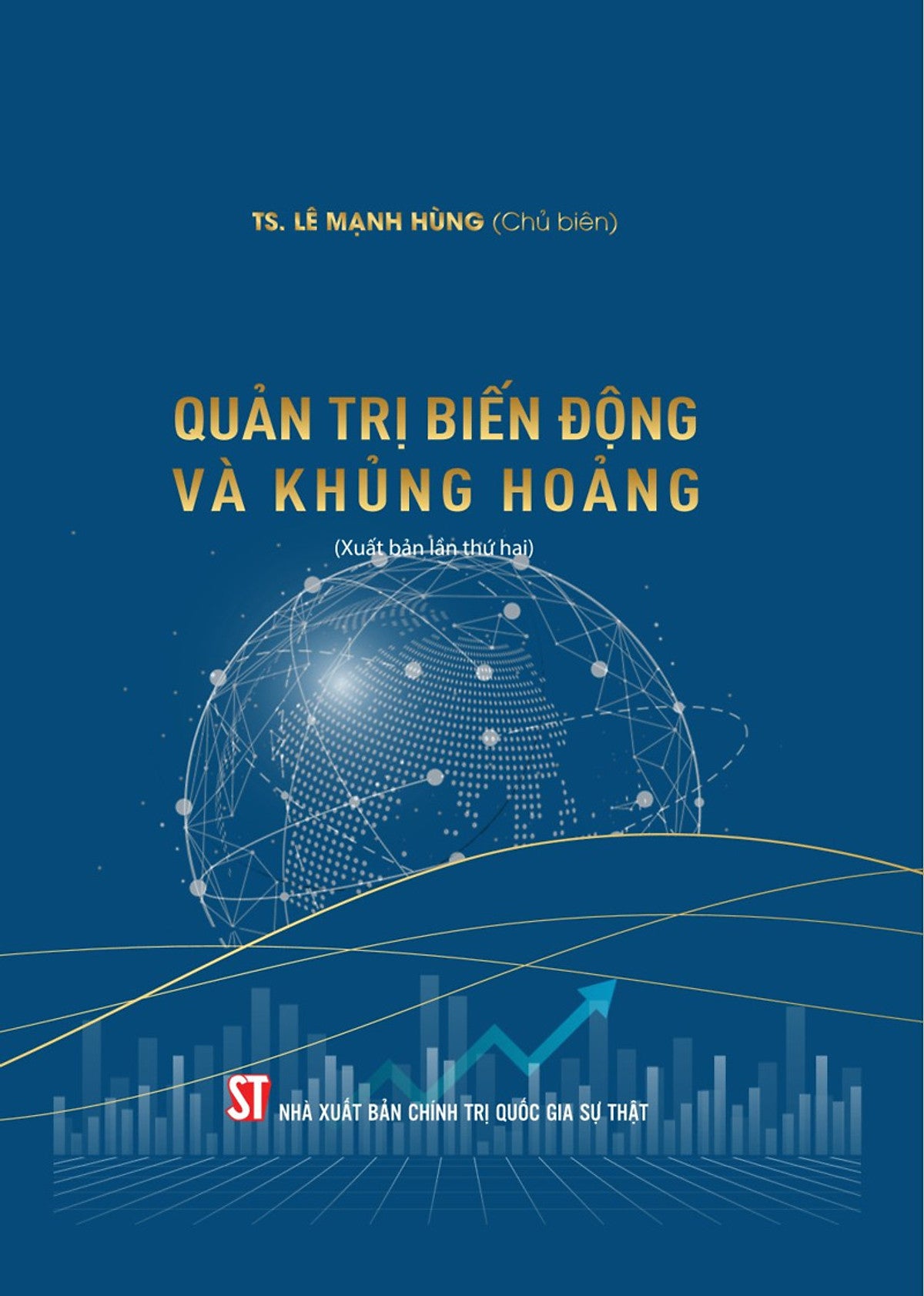 Quản Trị Biến Động Và Khủng Hoảng (Xuất Bản Lần Thứ Hai)