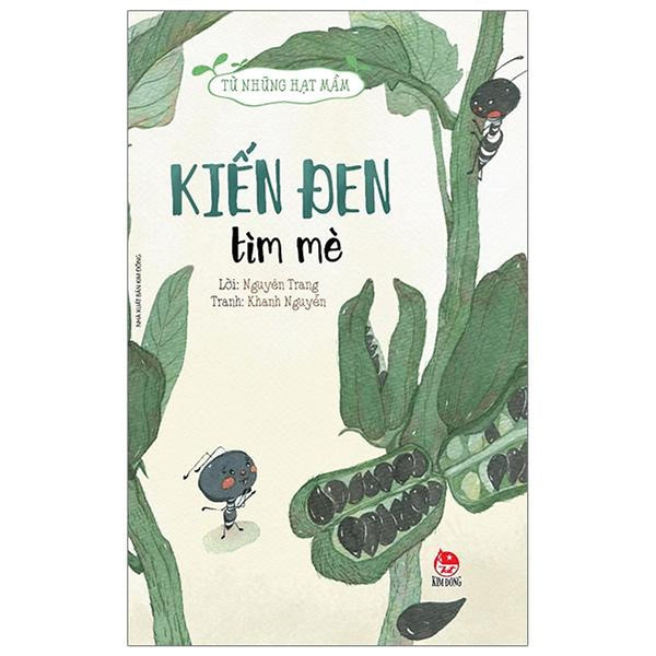 Sách - Từ Những Hạt Mầm - Kiến Đen Tìm Mè (Tái Bản 2026)