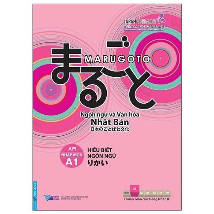 Marugoto - Ngôn Ngữ Và Văn Hóa Nhật Bản - Nhập Môn A1 - Hiểu Biết Ngôn Ngữ (Tái Bản 2024) - Bản Quyền